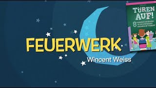 FEUERWERK Wincent Weiss  Lyricvideo  LUGERT Verlag  Türen auf  Minimusiker [upl. by Nwahsit]