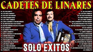 Los Cadetes De Linares 🔥 EXITOS 🔥 Puros Corridos Viejitos Famosos [upl. by Hauhsoj]