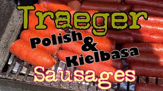 How To Cook Easy Polish amp Kielbasa Sausages On A Traeger [upl. by Nyleimaj861]