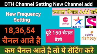 Pure 150 Channel Add Karen DTH Par Laye 150 Channel Abhi ke Abhi DD Free Dish Update 👆👆 [upl. by Peggir]