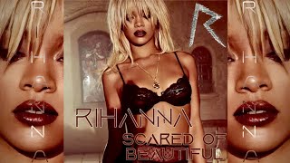 Rihanna  Scared Of Beautiful Reject by Brandy Talk That Talk Reject [upl. by Nnylarej24]