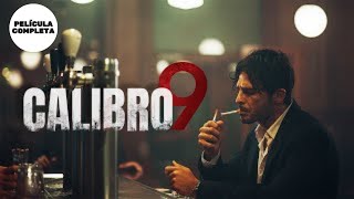 Calibro 9  HD  Crimen  Película Completa en Español [upl. by Bronwen]