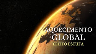 Documentário  Aquecimento global efeito estufa [upl. by Adnilasor]