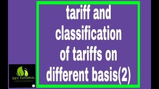 Tariff and its different types on the basis of country wise discrimination part2 [upl. by Atnoled]