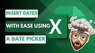 Insert a Date Picker in Excel Desktop A TimeSaving Guide [upl. by Tiedeman]