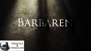 Barbaren  Hörspiel [upl. by Fernandes]