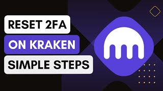 Kraken How To Reset 2fa [upl. by Weyermann]