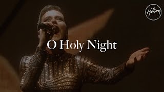 O Holy Night  Hillsong Worship [upl. by Aloisius]