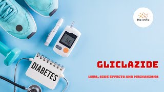 Gliclazide  Uses Dosage Side Effects amp Mechanism  Diamicron [upl. by Ealasaid975]