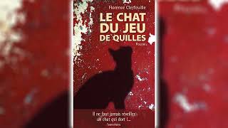 Le chat du jeu de quilles par Florence Clerfeuille  Livres Audio Gratuit Complet [upl. by Llemor]