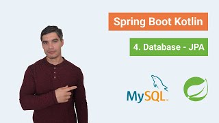 Spring Boot Kotlin Part 4  Database Access using Spring Data JPA [upl. by Malvin]