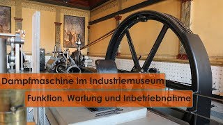 Dampfmaschine  Funktionsweise Wartung und Inbetriebnahme [upl. by Domella277]