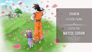 Usubeni  Dragon ball Super  Cover by Maycol Corvin [upl. by Atikcir]