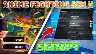 Anime Fighting Simulator X Script Hack  Auto Boss Auto Fruit Auto Farm MAX OPEN Auto All [upl. by Halverson]