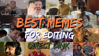 Popular Memes for Video Editing Gaming Memes  Top Hindi Memes for Video Editing  Indian Memes [upl. by Aerdnek1]