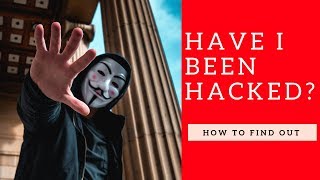 Have I been hacked How to find out if youve been pwned [upl. by Clem]