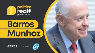 Barros Munhoz  Política Real Podcast EP62 [upl. by Silera435]