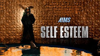 AMS  SELF ESTEEM  Official Music Video [upl. by Eng276]