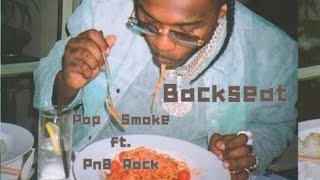 〖和訳〗Pop Smoke ft PnB Rock  Backseat [upl. by Iggem539]