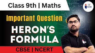 Herons Formula  Important Question  Class 9 Mathematics Chapter 10  CBSENCERT  Invictaa [upl. by Nimaynib]