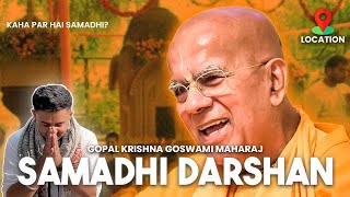 Gopal Krishna Goswami Maharaj Samadhi Darshan  Fit Devotee [upl. by Casper]