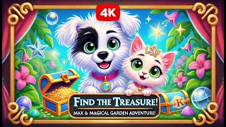 Treasure Tails Max amp Lily’s Magical Garden Adventure [upl. by Bentley]