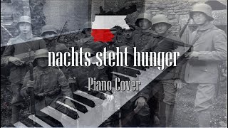 Nachts steht Hunger starr in unserm Traum  German Soldier Song  Piano Cover [upl. by Alyehc384]