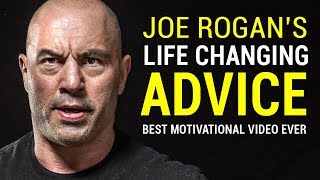 Joe Rogans Life Advice Will Change Your Life MUST WATCH  Joe Rogan Motivation [upl. by Yllehs743]