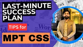 Last Minute Tips for MPT CSS  Dos and Donts of CSS MPT  Tips and Tricks of MPT  CSS 2025 [upl. by Roselyn]