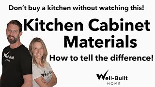 Dont Buy A Kitchen Without Watching This How to Tell the Difference in Cabinet Materials [upl. by Tekcirc]