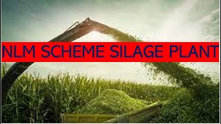 NLM SCHEME SILAGE PLANT WATCH SILAGE MAKING BY BIG MACHINERY [upl. by Uase]