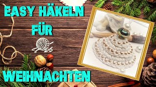 Weihnachtsdeko häkeln  schnell und einfach [upl. by Cherie]