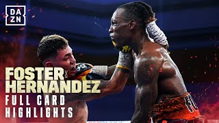 Full Card Highlights  OShaquie Foster vs Eduardo Hernandez [upl. by Renate]