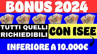 ⚠️ BONUS 2024 CON ISEE BASSO ➜ LA LISTA COMPLETA ✅ [upl. by Judenberg]