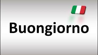 How to Pronounce Buongiorno Italian [upl. by Dadelos]