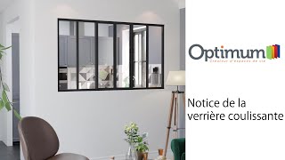 Comment installer une verrière coulissante dintérieur  Optimum [upl. by Ailecec]