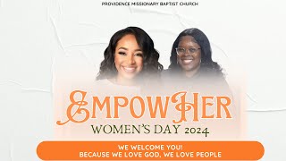 The Place of Providence EmpowHER Womens Day Worship 10202024 [upl. by Edyak]