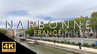 Narbonne France 4k Tour Video [upl. by Bethel]