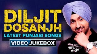 Diljit Dosanjh Songs  Latest Punjabi Songs 2017  Video Jukebox [upl. by Ethbin]