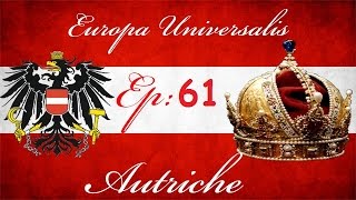 Europa Universalis 4 Autriche s09e61 [upl. by Home]