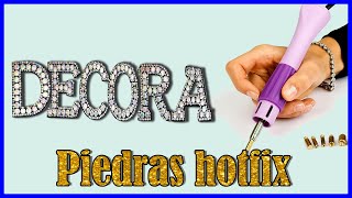 DECORA CON PIEDRAS HOTFIX ¿Qué son y cómo se utilizan [upl. by Flodur]