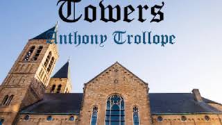 Barchester Towers version 2 by Anthony TROLLOPE read by Nick Whitley Part 14  Full Audio Book [upl. by Obelia410]