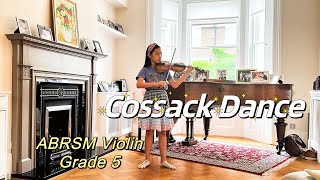 ABRSM Violin Grade 5  Cossack Dance  Distinction [upl. by Anauqes]