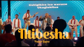 Pastor Lopez  NTIBESHALive recording Video [upl. by Inglebert]