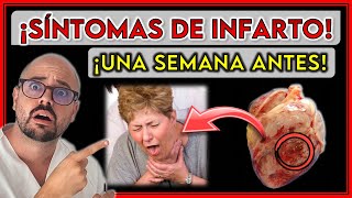 ¡7 SÍNTOMAS que AVISAN de INFARTO una SEMANA ANTES  ¡INDICAN un INFARTO INMINENTE [upl. by Eddy422]