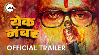 Yek Number  Official Trailer  Dhairya Gholap Sayli Patil  watch Now on ZEE5 [upl. by Ttayw]