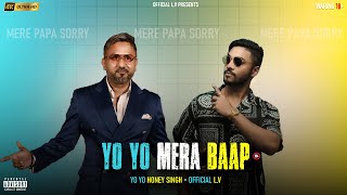 YO YO MERA BAAP  Yo Yo Honey Singh  Raftaar  Official lv  EP  Revenge of YO YO honeysingh [upl. by Shoemaker]