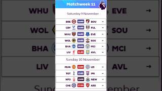 🔴 ENGLISH PREMIER LEAGUE FIXTURES MATCHWEEK 11  0910 November  EPL FIXTURES ROUND 11  202425 [upl. by Natam]