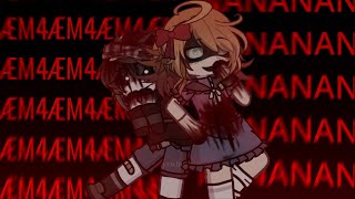 NANANA x 4ÆM  ft cc and Elizabeth Afton  fnaf meme  Gl2 [upl. by Willis]