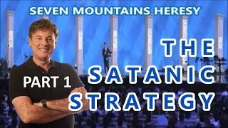 THE SATANIC STRATEGY Pt 1 of Seven Mountains Apostasy [upl. by Aennyl]